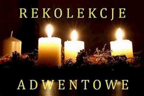 REKOLEKCJE ADWENTOWE 2023