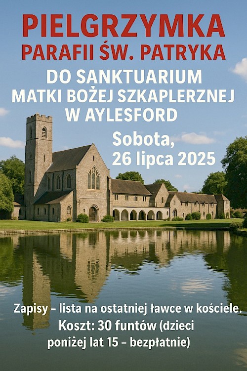 LIPCOWA PIELGRZYMKA DO&nbsp;AYLESFORD