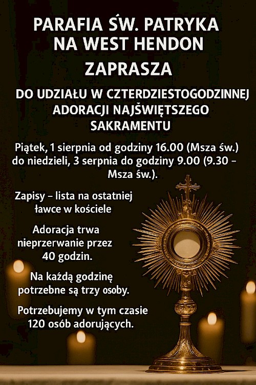 CZTERDZIESTOGODZINNA ADORACJA NAJŚWIĘTSZEGO SAKRAMENTU